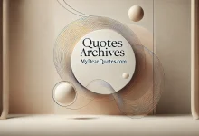 Minimalist image featuring the words 'Quotes Archives' in the center, representing Remove term: mydearquotes.com quotes archives mydearquotes.com quotes archives, with a sleek, neutral background for an inspirational vibe.